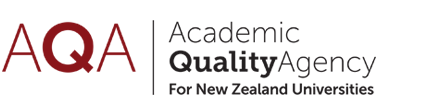 Academic Quality Agency for New Zealand Universities. Te Pokapū Kounga Mātauranga mō ngā Whare Wānanga o Aotearoa